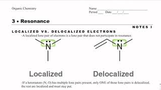 Organic Chemistry Notes 31 Localized vs Delocalized Electrons [upl. by Anit]