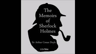 The Memoirs of Sherlock Holmes  Audiobook  Chapter 1  Adventure I  Silver Blaze [upl. by Aldas]