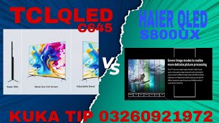 TCL QLED VS HAIER QLED INFO [upl. by Glogau]