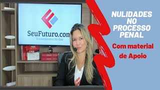 Nulidades no Processo Penal [upl. by Arathorn]