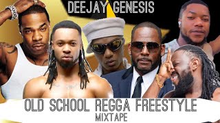 OLDSCHOOL REGGA FREESTYLE MIXTAPE TERRT GTIMAYAR KELLYKELVIN LYTTELBUSTARRHYMES DJ GENESIS [upl. by Bruner]