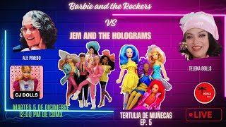 Tertulia de muñecas Ep 6 Jem amp the holograms VS Barbie amp the rockers dolls [upl. by Nodyl46]