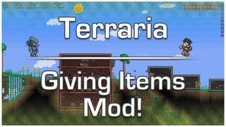 Terraria Item Giving Mod Installation Tutorial outdated [upl. by Treat]