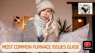 Most common furnace issues having furnace problems fix the furnace yourself DIY HVAC Repair [upl. by Dede]