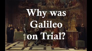 Why Was Galileo on Trial for Heresy [upl. by Gitlow]