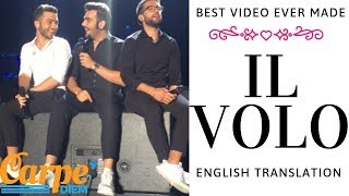 Il Volo Best Video Ever Made Now Translated into English [upl. by Gareri]