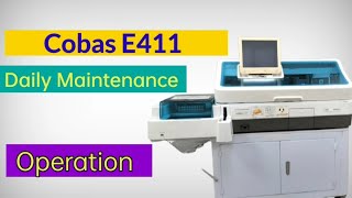 Cobas E411 Operation and Daily Mainteinance Special Chemistry Analyser [upl. by Ecnerol]