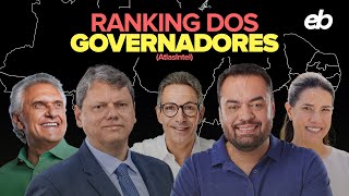 RANKING DOS MELHORES E PIORES GOVERNADORES DO BRASIL [upl. by Remmos]