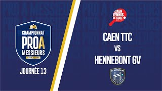 PRO A MESSIEURS  J13  CAEN TTC  HENNEBONT TTC [upl. by Lutim]