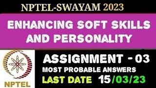 NPTEL  Enhancing Soft Skills amp Personality  Assignment  3  Most Probable Answers [upl. by Adelheid]