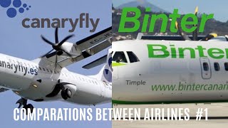 COMPARATIONS BETWEEN AIRLINES  Canaryfly VS Binter Canarias [upl. by Lombardy]