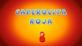 Caperucita roja El Mágico Cuentacuentos [upl. by Dietz790]