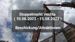 Stoppelmarkt Vechta  10082023  15082023   Beschickung  Attraktionen [upl. by Hacissej]