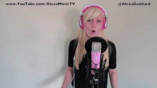 Moves Like Jagger Maroon 5 and Christina Aguilera Cover  by Alexa Goddard [upl. by Socram]