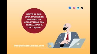 RESTO AL SUDCOSA SUCCEDE SE NON RIESCO A CONNETTERMI CON INVITALIA PER IL COLLOQUIO [upl. by Toland857]