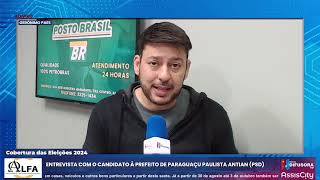 Cópia de ENTREVISTA COM O CANDIDATO A PREFEITO DE PARAGUAÇUPAULISTAANTIAN PSD [upl. by Nissensohn]