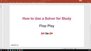 How to Use a Solver for Poker Study [upl. by Annahsit]