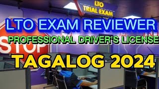 LTO EXAM REVIEWER PROFESSIONAL DRIVERS LICENSE TAGALOG 2024 [upl. by Moselle114]