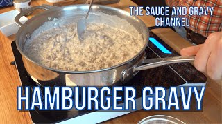 Homemade Hamburger Gravy Recipe  Hamburger and Gravy  Comfort Food  Beef Gravy Recipe  How to [upl. by Oiril]