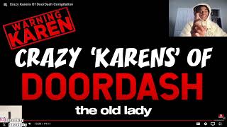 Karen Doordash Freakout Complition Reaction part 1 freakout foryou karen [upl. by Neerac]