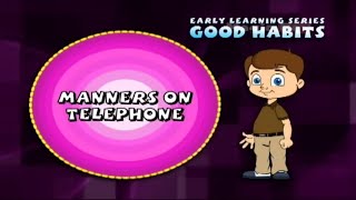 Manners On Telephone Good Habits And Manners  Pre School Videos [upl. by Uolymme10]