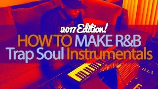 How To Make RampB Trap Soul Instrumentals  Ableton Live [upl. by Bradwell651]