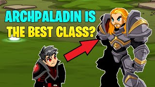 AQW You NEED ArchPaladin  The Best Class for SOLOING SUPPORT and FARMING 2023 [upl. by Alisun]