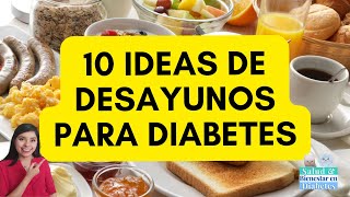 10 DESAYUNOS PARA PERSONAS CON DIABETES [upl. by Atikihc]