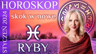 RYBY horoskop na styczen2024 Skok w nowe [upl. by Eseeryt]