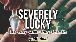 EXTREME LUCK SUBLIMINAL ֎ MEGA POTENT use w caution❗ [upl. by Calabresi945]