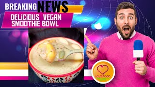 Vegan smoothie bowl recipeस्मूदी बोल कैसे बनाएं Tastytreatsandlifestylestories [upl. by Akiemehs576]