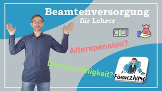 Wie kann ich als verbeamteter Lehrer meine Versorgung bei Dienstunfähigkeit und im Alter berechnen [upl. by Pelson]