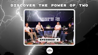 Lets Talk Discover The Power Of Two  Ep4 [upl. by Ehtnax]