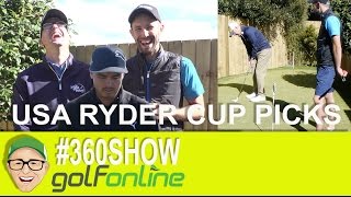 360Show USA Ryder Cup Picks [upl. by Thelma763]