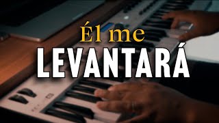 ALABANZA PARA ORAR  ÉL ME LEVANTARÁ  PIANO INSTRUMENTAL  TIEMPO CON DIOS  musicacristiana [upl. by Angi]