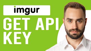 How To Get Imgur API Key Get api keys for the imgur api javascript [upl. by Lebiram]