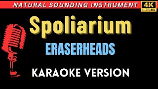 Spoliarium  Eraserheads HD Karaoke Version [upl. by Rey]