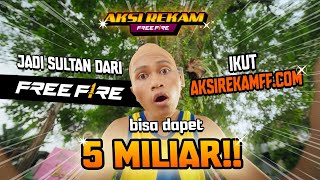 Yuk Dapetin Diamond amp 5 Miliar di Aksi Rekam Free Fire 😍 AksiRekamFF [upl. by Anawak44]