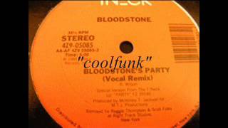 Bloodstone  Bloodstones Party 12quot Extended Funk 1984 [upl. by Anilef]