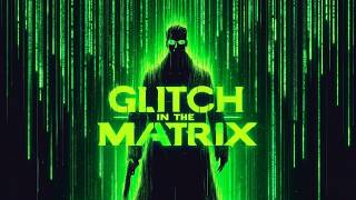 Glitch In The Matrix Official Lyric Video [upl. by Solakcin598]