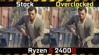 Ryzen 5 2400G Overclocked vs Stock vs GeForce RTX 2060 GTA 5 Maxed Settings Benchmark [upl. by Orton]