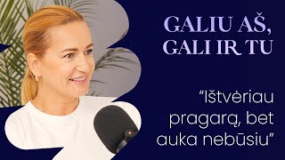 Renatos Šumskaitės namai buvo virtę pragaru Ištvėrė o dabar įkvepia kitas  Galiu aš gali ir tu [upl. by Keene]