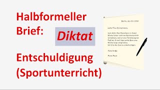 Lerne Deutsch B1B2 mit einem Diktat Halbformeller Brief Entschuldigung Sportunterricht [upl. by Ugo]