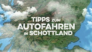 Tipps zum Autofahren in Schottland [upl. by Staal]