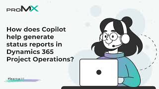 How does Copilot help generate status reports in Dynamics 365 Project Operations [upl. by Esilenna978]