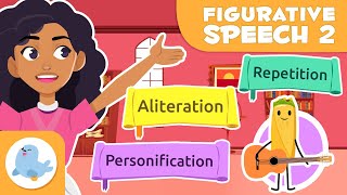 FIGURATIVE SPEECH for Kids 🧾 Personification Alliteration and Repetition ✏️ ✍️ Episode 2 [upl. by Atnek]