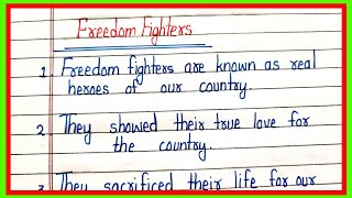 essay on freedom in english10 lines on freedom fighters in englishswatantrata senani par nibandh [upl. by Yorle885]