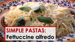 Simple Pastas Fettuccine Alfredo Recipe [upl. by Apfel]