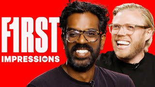 Rob Beckett amp Romesh Ranganathan Do The Wildest Impressions  First Impressions [upl. by Maegan]