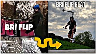 FROM BRI FLIP TO BRI FLIP FLAT [upl. by Cawley]